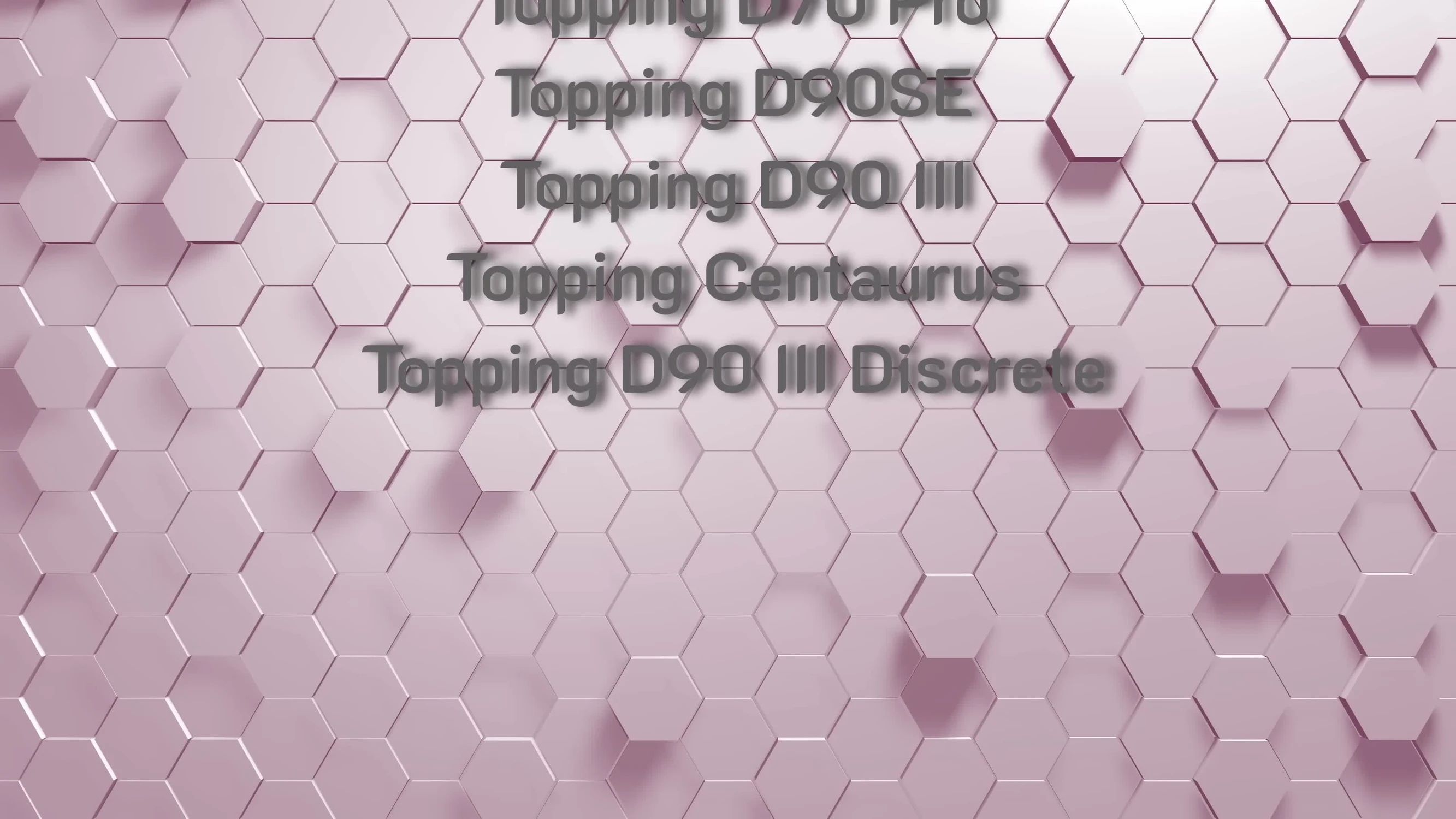 Screenshot showing the list of Topping DACs reviewed.